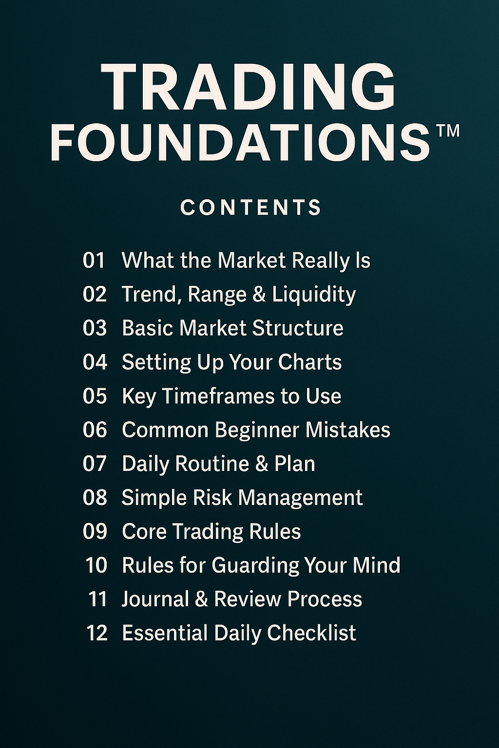 TRADER FOUNDATIONS™ From Zero to Consistency